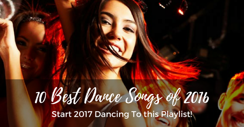10 Best Dance Songs of 2016