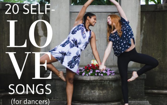 20 Self-Love Songs for Dancers