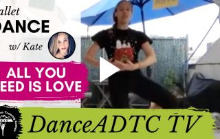 All You Need Is Love Dance Tutorial I DanceADTC TV