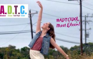 #adtcidol - Meet Dreamer, Eileen B!